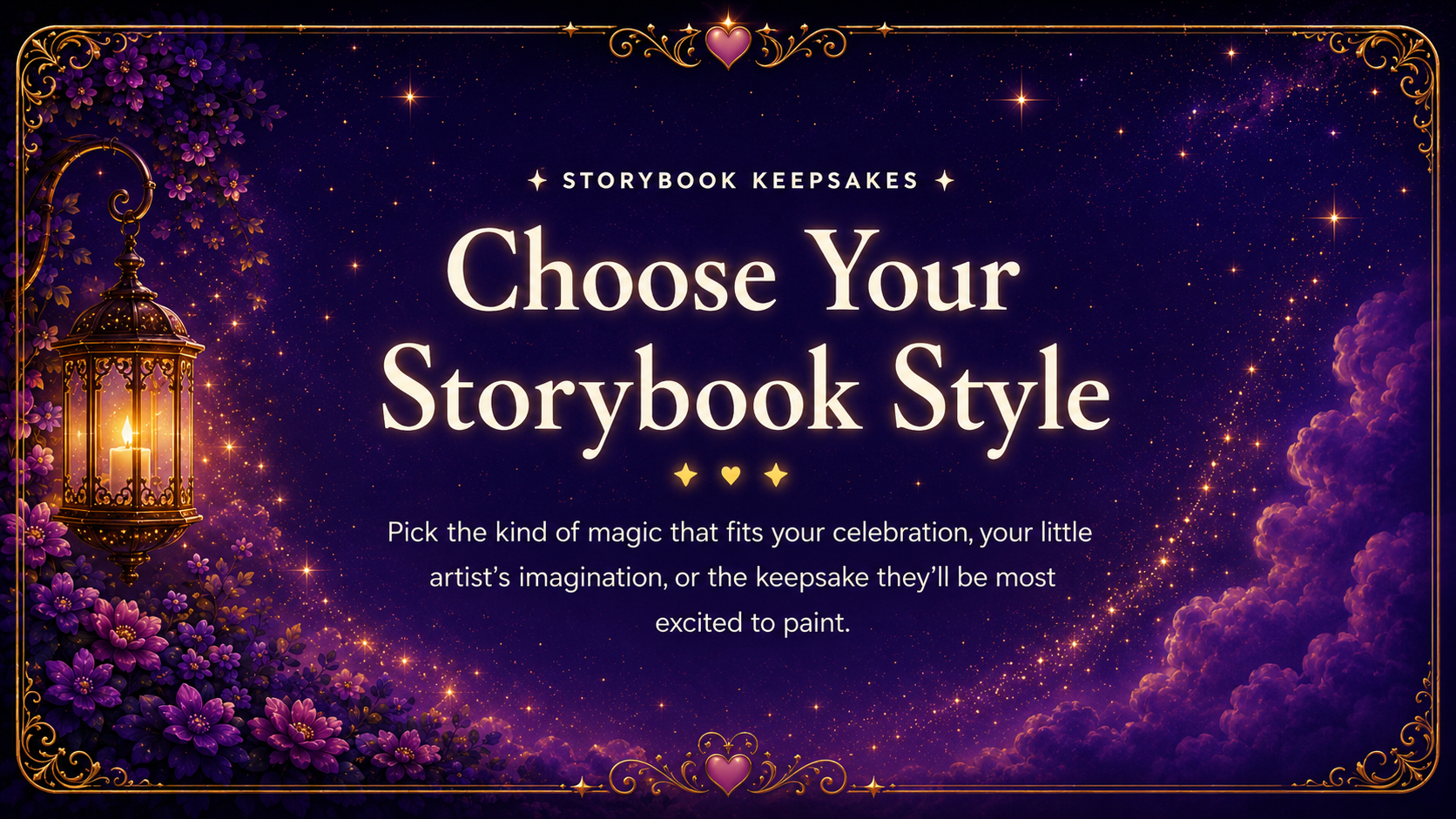 Choose Your Storybook Style — magical storybook keepsakes banner